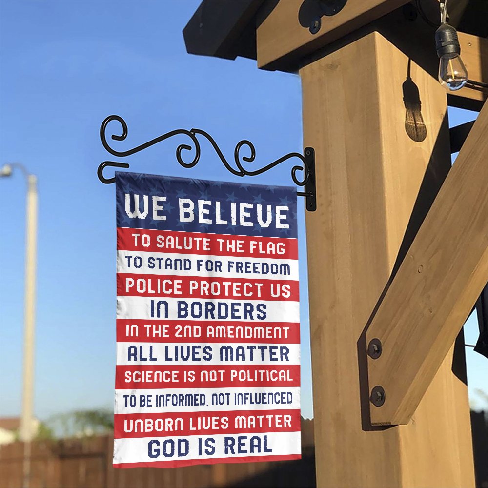We Believe Conservative Garden Flag | Patriotic American Values Yard Decor | Premium Weather-Resistant Polyester | Gift for E