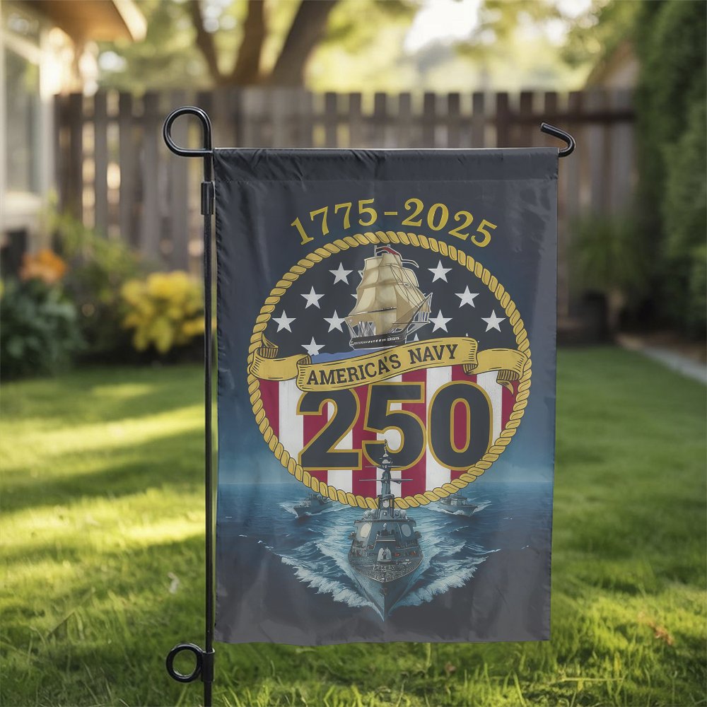 US Navy 250th Anniversary Garden Flag | 1775-2025 Military Commemorative | Premium Fade-Resistant Polyester | Patriotic Gift 