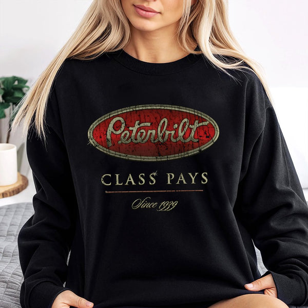 Trucker Sweatshirt | Vintage Peterbilt Class Pays Logo | Premium Cotton Blend Pullover | Gift for Semi Truck Driver Trucking 