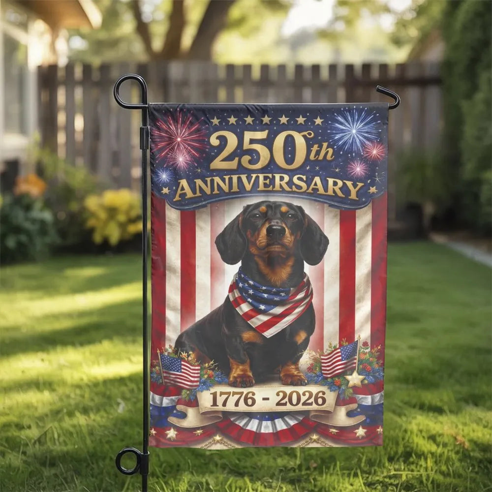 America 250th Anniversary Garden Flag | Patriotic Dachshund Dog | Weather-Resistant Double Sided Fabric | USA Sestercentennia
