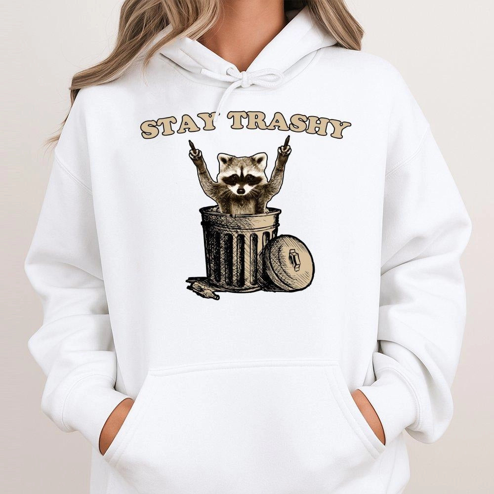 Stay Trashy Raccoon Hoodie | Funny Sassy Animal Graphic Sweatshirt | Premium Cotton Blend | Humorous Gift for Raccoon Lovers 