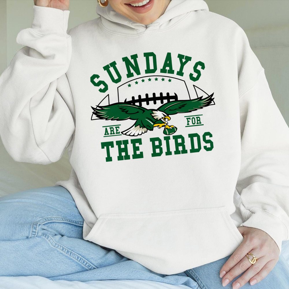 Sundays Are For The Birds Hoodie | Philadelphia Football Fan Apparel | Premium Cotton-Poly Blend | Game Day Gift for Eagles F