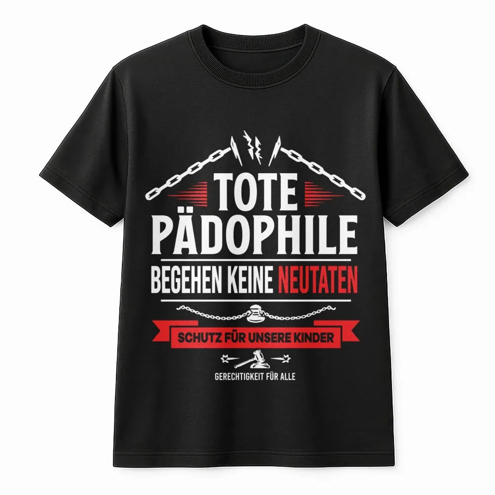 Tote Pädophile T-Shirt | Statement zum Kinderschutz | Premium Baumwoll-Mix | Geschenk für Aktivisten