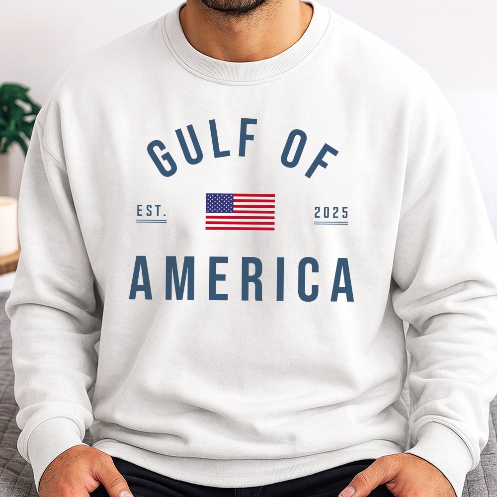 Gulf of America Sweatshirt | Patriotic American Flag Est 2025 Graphic | Premium Cotton Blend Crewneck | Unisex USA Gift for P