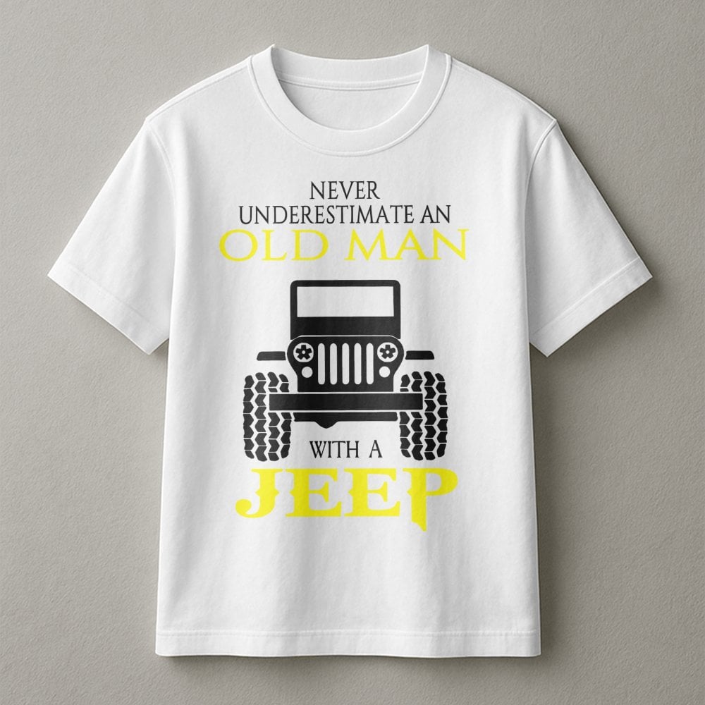 Old Man With A Jeep T-Shirt | Funny Off Road Car Graphic | 100% Premium Soft Cotton | Gift For Jeep Owners And Enthusiasts