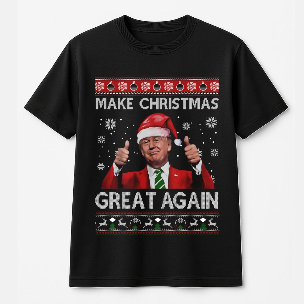 Make Christmas Great Again T-Shirt | Ugly Christmas Sweater Graphic Design | Premium Cotton Unisex Tee | Funny Republican Gif