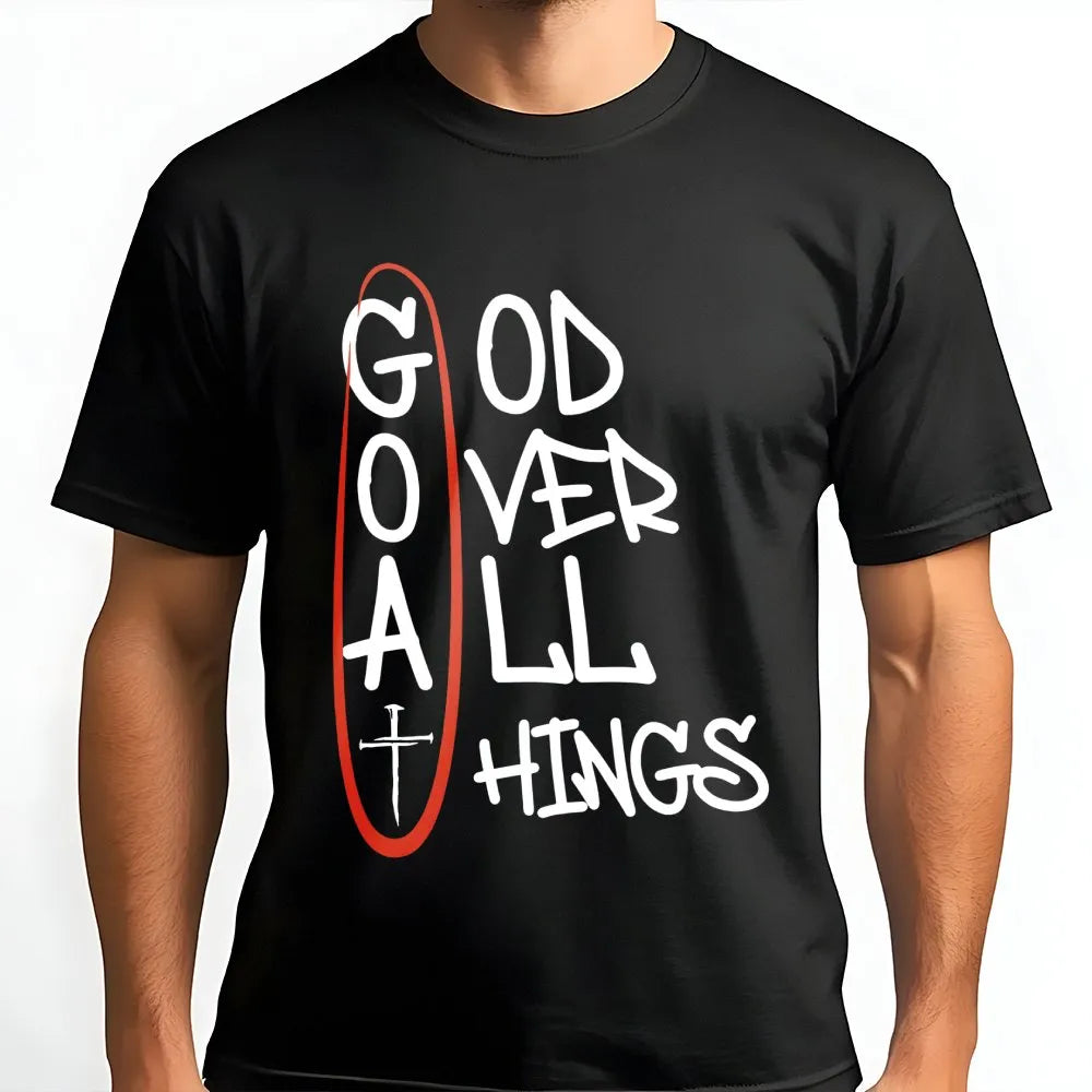 God Over All Things T-Shirt | G.O.A.T Christian Acronym Graphic | Premium Soft Cotton Religious Tee | Inspirational Faith Gif