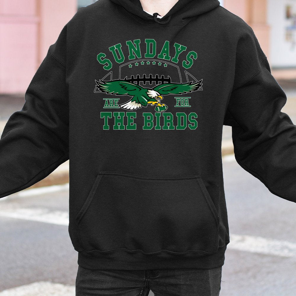 Sundays Are For The Birds Hoodie | Philadelphia Football Fan Apparel | Premium Cotton-Poly Blend | Game Day Gift for Eagles F