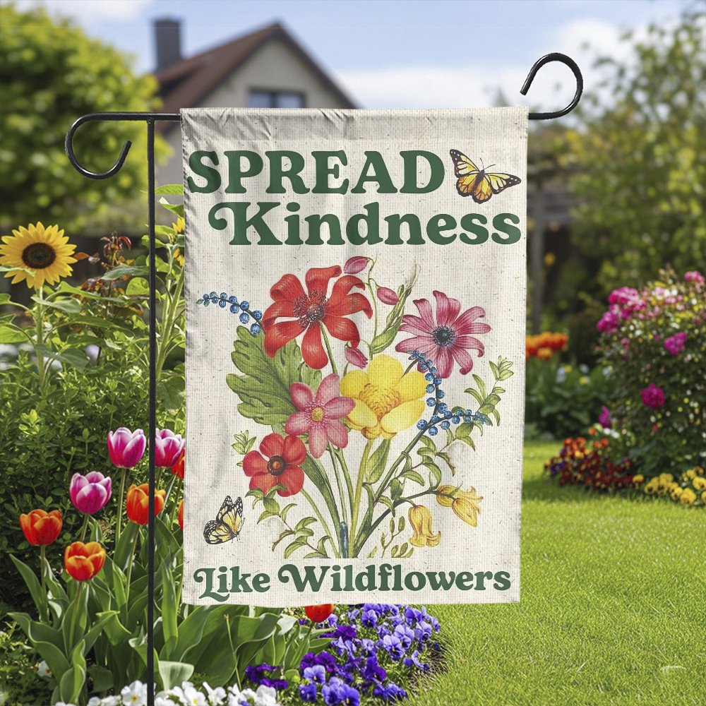Spread Kindness Garden Flag | Vintage Botanical Wildflower Art | Double Sided Weather-Resistant Fabric | Inspirational Yard D