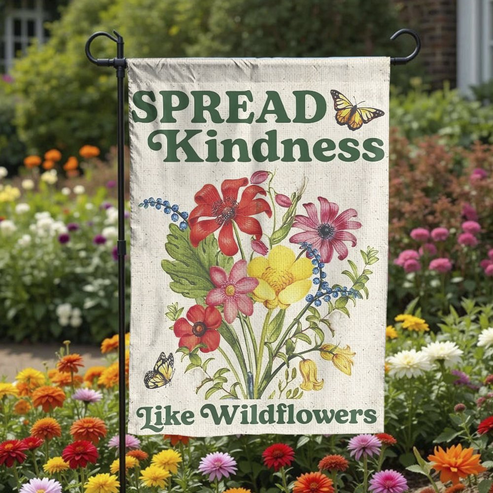 Spread Kindness Garden Flag | Vintage Botanical Wildflower Art | Double Sided Weather-Resistant Fabric | Inspirational Yard D