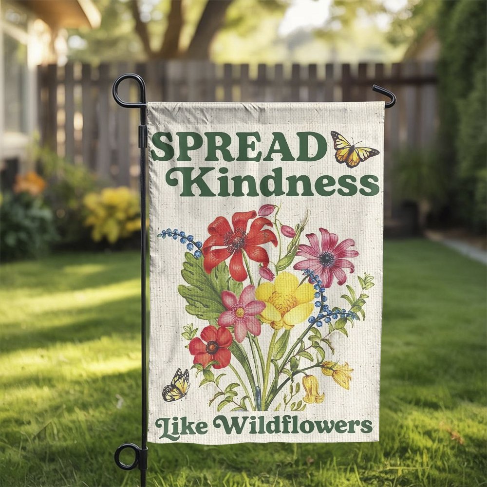 Spread Kindness Garden Flag | Vintage Botanical Wildflower Art | Double Sided Weather-Resistant Fabric | Inspirational Yard D
